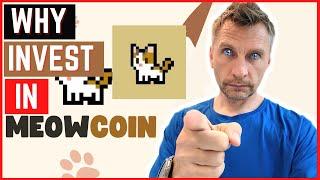 8 Reasons for MEOW Coin is a worth investment #cryptomarketupdates #crypto #meowcoin