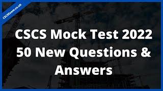 CSCS Test 2023 - New 50 Questions & Answers | CiTB Health and Safety Test 2022 | CSCS Card Test