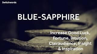 How to increase Good Luck, Fortune and Inspiration with Switchwords - BLUE-SAPPHIRE