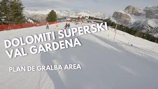 Dolomiti Superski - Val Gardena - Plan De Gralba - Red piste