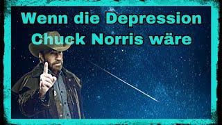 Depression: Unbesiegbar wie Chuck Norris 