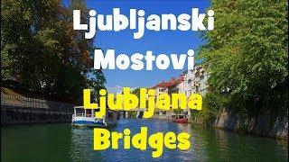 Ljubljana Bridges