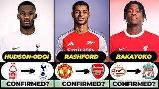  ALL LATEST CONFIRMED TRANSFER SUMMER AND RUMOURS 2024,  Rashford, Hudson-Odoi, Bakayoko️