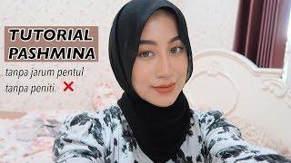 TUTORIAL PASHMINA TANPA JARUM PENTUL (GAMPANG BANGET!! CUMA 1 MENIT) | PEPY