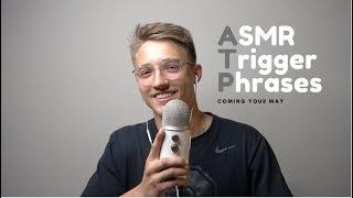 ASMR Trigger Phrases
