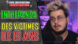 INTHEPANDA - "IL A TELLEMENT FORCÉ QUE J'AI FINI PAR CRAQUER" - 13 ANS