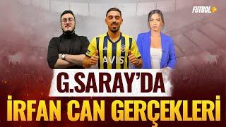 Galatasaray'da İrfan Can Kahveci gerçekleri! | Sercan Kenanoğlu & Ceren Dalgıç #fenerbahçe