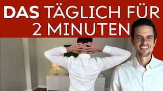 DIESE 2 ÜBUNGEN für 2 MINUTEN täglich, schau was passiert!