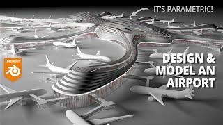 Design and model an airport concept in Blender