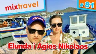Elunda i Agios Nikolaos  - Kreta | Mixtravel vlog odcinek 81