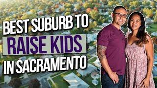 5 Best Suburbs To Raise a Family in Sacramento