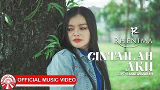 Rhenima - Cintailah Aku [Official Music Video HD]