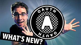 What's New With OAuth and OIDC?