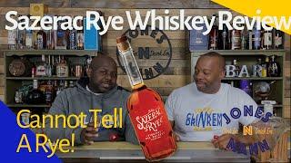 Sazerac Rye Review