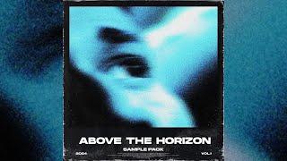 [FREE] DARK SAMPLE PACK ~ ABOVE THE HORIZON (TRAVIS SCOTT, DON TOLIVER, GUNNA, HARDSTONE PSYCHO)