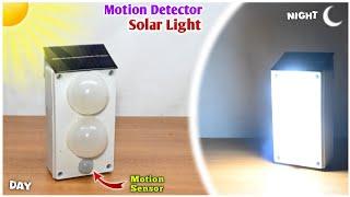 How to Make a Solar Motion Sensor Light | Outdoor Solar Light With Motion Sensor