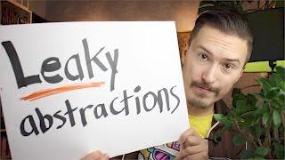 Leaky abstractions - MPJ's Musings - FunFunFunction #58