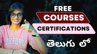 Boost Your Skills for FREE!  | Top Free Courses & Certifications తెలుగు లో