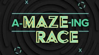 A-Maze-Ing Race Game