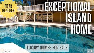 EXCEPTIONAL ISLAND HOME | Sanibel Homes | Luxury Homes in Southwest Florida Real Estate Market