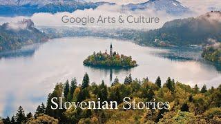Discover the wonders of Slovenia  | Google Arts & Culture