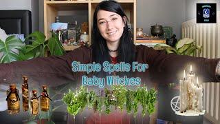 Simple Spells for Baby Witches || Tutorials