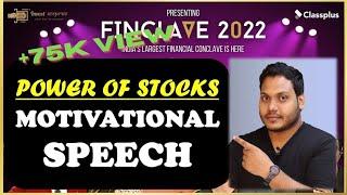 @POWEROFSTOCKSBySubasish  Motivational Speech | Finclave 2022 | Finclave 2022 Mumbai