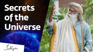 How Yogis Know the Secrets of the Universe – Sadhguru