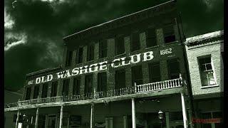 Most Haunted Virginia City Old Washoe Club