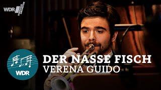 Der nasse Fisch (Medley) – Verena Guido | WDR Funkhausorchester