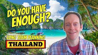 Retiring in THAILAND - How Much Money Do You REALLY Need? 