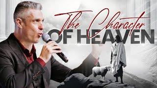 The Character Of Heaven