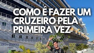 COMO FUNCIONA UM CRUZEIRO | Viajar de Cruzeiro pela primeira vez | Costa Cruzeiros