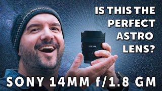 Sony FE 14mm f/1.8 GM - First Look - Is it the perfect astro lens?