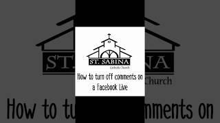 Turning off comments on Facebook Live