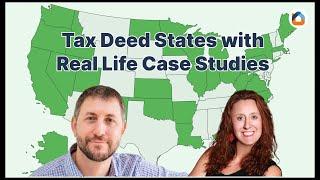 Tax Deed States with Real Life Case Studies