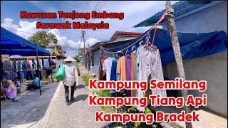 Kampung Semilang, Kampung Tiang Api, Kampung Bradek (SARAWAK MALAYSIA) #2024 #sarawak