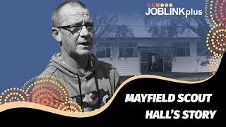 Mayfield Scout Hall's Story