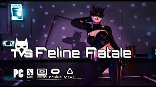 Feline Fatale Full Dance