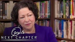 Justice Sonia Sotomayor's Problems with Alcoholism | Oprah's Next Chapter | Oprah Winfrey Network