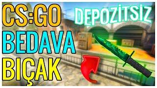 CS:GO BEDAVA BIÇAK ALMAK - DEPOZİTSİZ YENİ SİTE - BEDAVA İTEM ALMAK DEPOZİTO YAPMADAN İTEM ÇEK