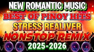 [NEWVIRAL] BEST OF PINOY HITS | STRESS RELIEVER MUSIC  1HOUR ROMANTIC SONG NONSTOP REMIX2025