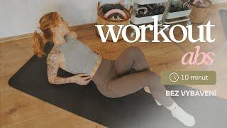 WORKOUT NA BŘICHO // 10 min