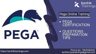 Pega Certification Questions and Preparation Tips - Part 01 | Karthik Trainings