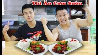 Thi Ăn Cơm Sườn BBQ - Rice Rib Eating Contest | Nguyễn Đức Nam