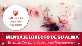 QUE QUIERE DECIRME Y NO SE ATREVE... CONTACTO CERO O POCA COMUNICACIONCanalizacion Tarot Amor