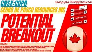 POTENTIAL BREAKOUT : CDPR STOCK ANALYSIS | CERRO DE PASCO RESOURCES INC STOCK