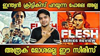 Flesh Malayalam Series Review | Eros Now | Movie Tracker | Swara Bhaskar