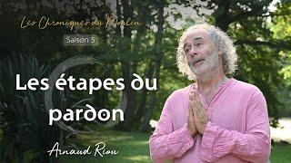 Les étapes du pardon - Arnaud Riou