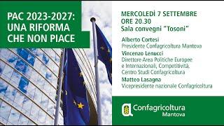 Millenaria 2022 - Pac 2023-2027: una riforma che non piace